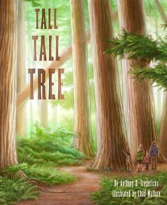 Tall Tall Tree - Anthony D. Fredericks