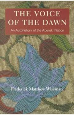 The Voice of the Dawn: Sixty More Fables - Frederick Matthew Wiseman