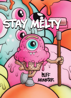 Buff Monster: Stay Melty - Mccormick Carlo