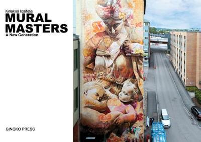 Mural Masters: A New Generation - Kiriakos Iosifidis