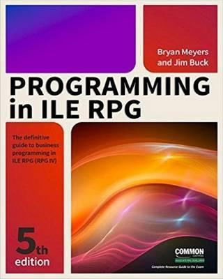 Programming in Ile RPG - Jim Buck