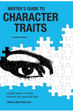 Writer's Guide to Character Traits - Linda Edelstein