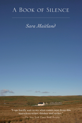 A Book of Silence - Sara Maitland