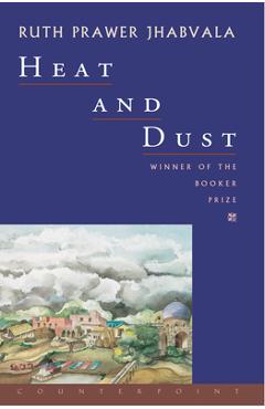 Coperta cărții 'Heat and Dust - Ruth Prawer Jhabvala'