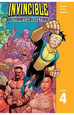 Poza produsului Invincible: The Ultimate Collection Volume 4 - Robert Kirkman