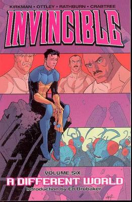 Invincible Volume 6: A Different World - Robert Kirkman