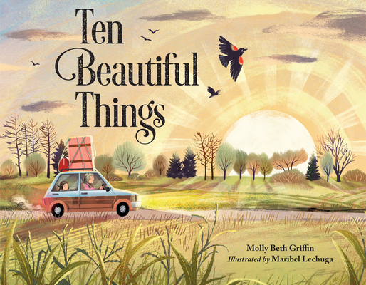 Ten Beautiful Things - Molly Griffin