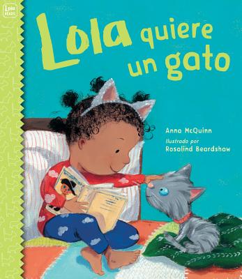 Lola Quiere Un Gato - Anna Mcquinn