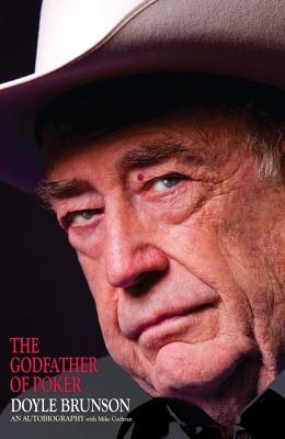 The Godfather of Poker - Doyle Brunson