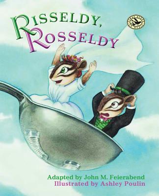 Risseldy, Rosseldy - John M. Feierabend