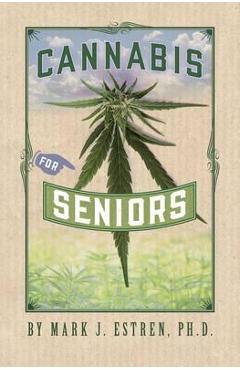 Coperta cărții 'Cannabis for Seniors - Beverly A. Potter'
