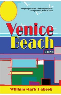 Coperta cărții 'Venice Beach - William Mark Habeeb'