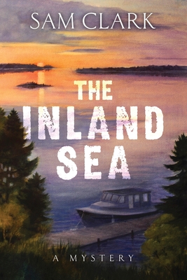 The Inland Sea - Sam Clark