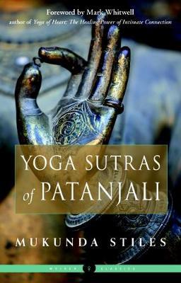 Yoga Sutras of Patanjali - Mukunda Stiles
