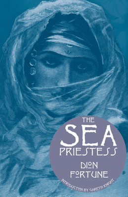 The Sea Priestess - Dion Fortune