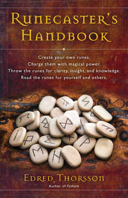 Runecaster's Handbook: The Well of Wyrd - Edred Thorsson