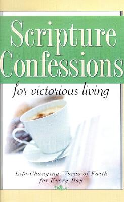 Scripture Confessions for Victorious Living - Harrison House