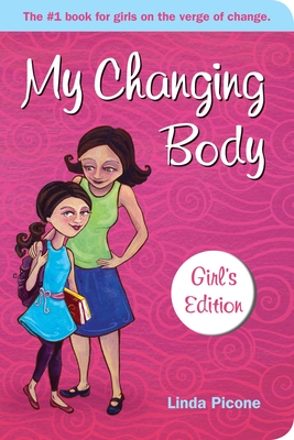 My Changing Body (Girl's) - Linda Picone