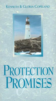Protection Promises - Kenneth Copeland