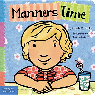 Manners Time - Elizabeth Verdick
