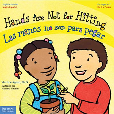 Hands Are Not for Hitting / Las Manos No Son Para Pegar - Martine Agassi