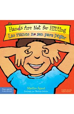 Las Manos No Son Para Pegar/Hands Are Not For Hitting - Martine Agassi
