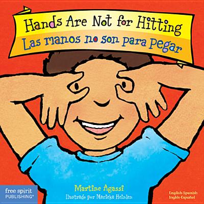 Las Manos No Son Para Pegar/Hands Are Not For Hitting - Martine Agassi