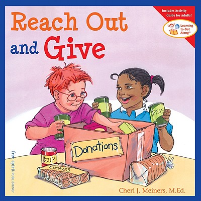 Reach Out and Give - Cheri J. Meiners
