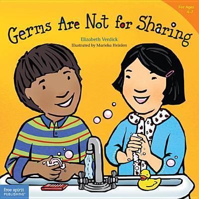 Germs Are Not for Sharing - Elizabeth Verdick