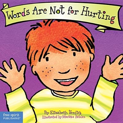 Words Are Not for Hurting - Elizabeth Verdick