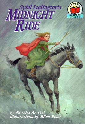 Sybil Ludington's Midnight Ride - Marsha Amstel