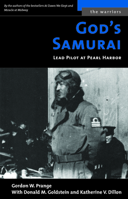 God's Samurai: Lead Pilot at Pearl Harbor - Gordon W. Prange
