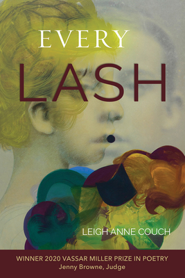 Every Lash, 28 - Leigh Anne Couch