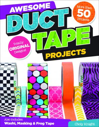 Awesome Duct Tape Projects - Choly Knight