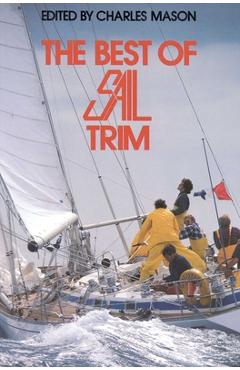 Coperta cărții 'The Best of Sail Trim - Charles Mason'