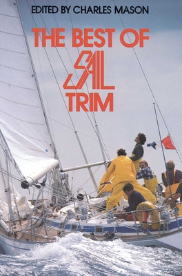 Coperta cărții 'The Best of Sail Trim - Charles Mason'