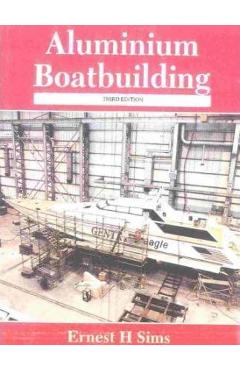 Poza produsului Aluminum Boatbuilding - Ernest Sims