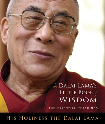 Dalai Lama's Little Book of Wisdom - Dalai Lama