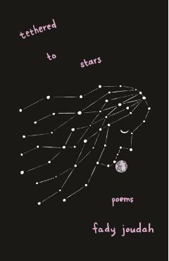 Tethered to Stars: Poems - Fady Joudah