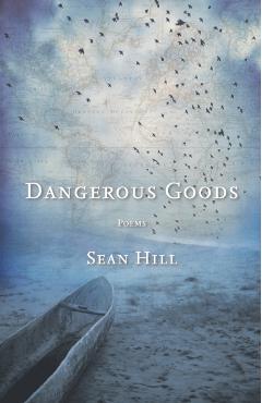 Dangerous Goods - Sean Hill