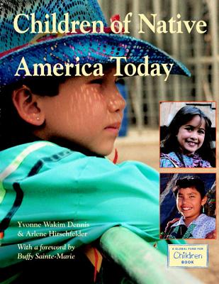 Children of Native America Today - Yvonne Wakim Dennis