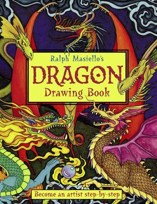 Ralph Masiello's Dragon Drawing Book - Ralph Masiello