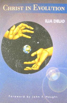 Christ in Evolution - Ilia Delio