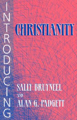 Introducing Christianity - Sally Bruyneel
