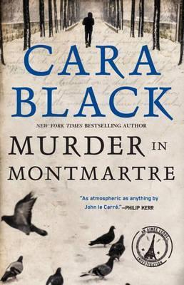 Murder in Montmartre - Cara Black