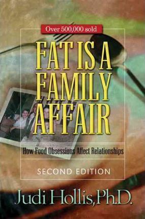 Fat Is a Family Affair - Judi Hollis