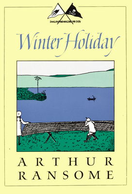 Winter Holiday - Arthur Ransome