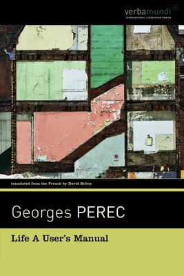 Life a User's Manual - Georges Perec