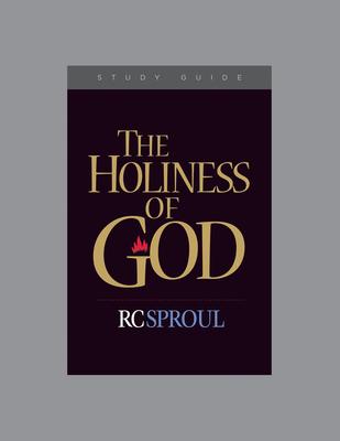 The Holiness of God - Ligonier Ministries