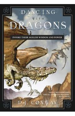 Coperta cărții 'Dancing with Dragons - D. J. Conway'